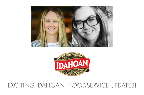 Exciting Personnel News at Idahoan® Foodservice